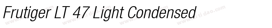 Frutiger LT 47 Light Condensed字体转换